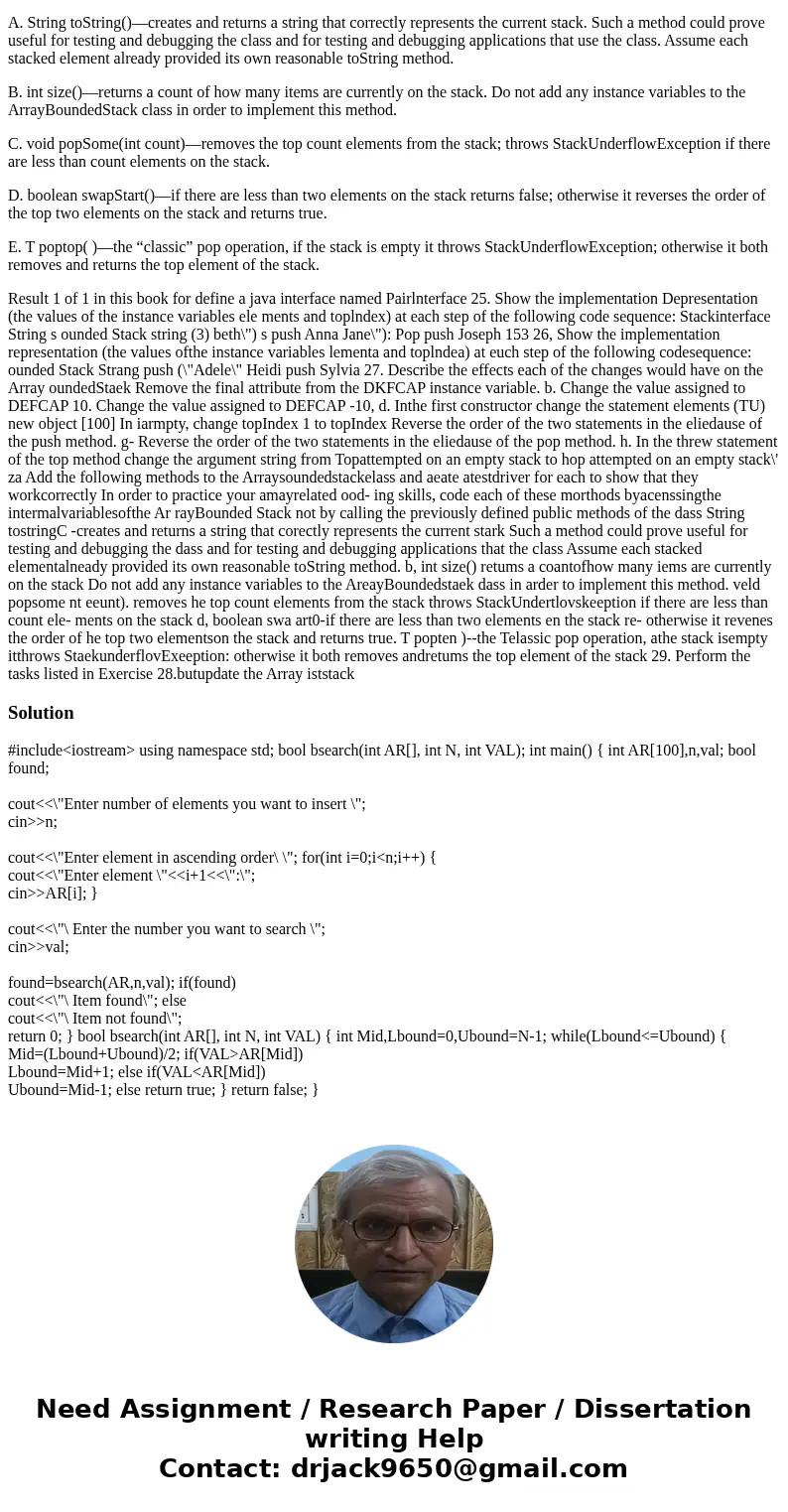 In Java #28 A-C 2.5 Array-Based Stack Implementations Show the implementation representation (the values of the instance variables elements and topIndex) at eac In Java #28 A-C 2.5 Array-Based Stack Implementations Show the implementation representation (the values of the instance variables elements and topIndex) at eac