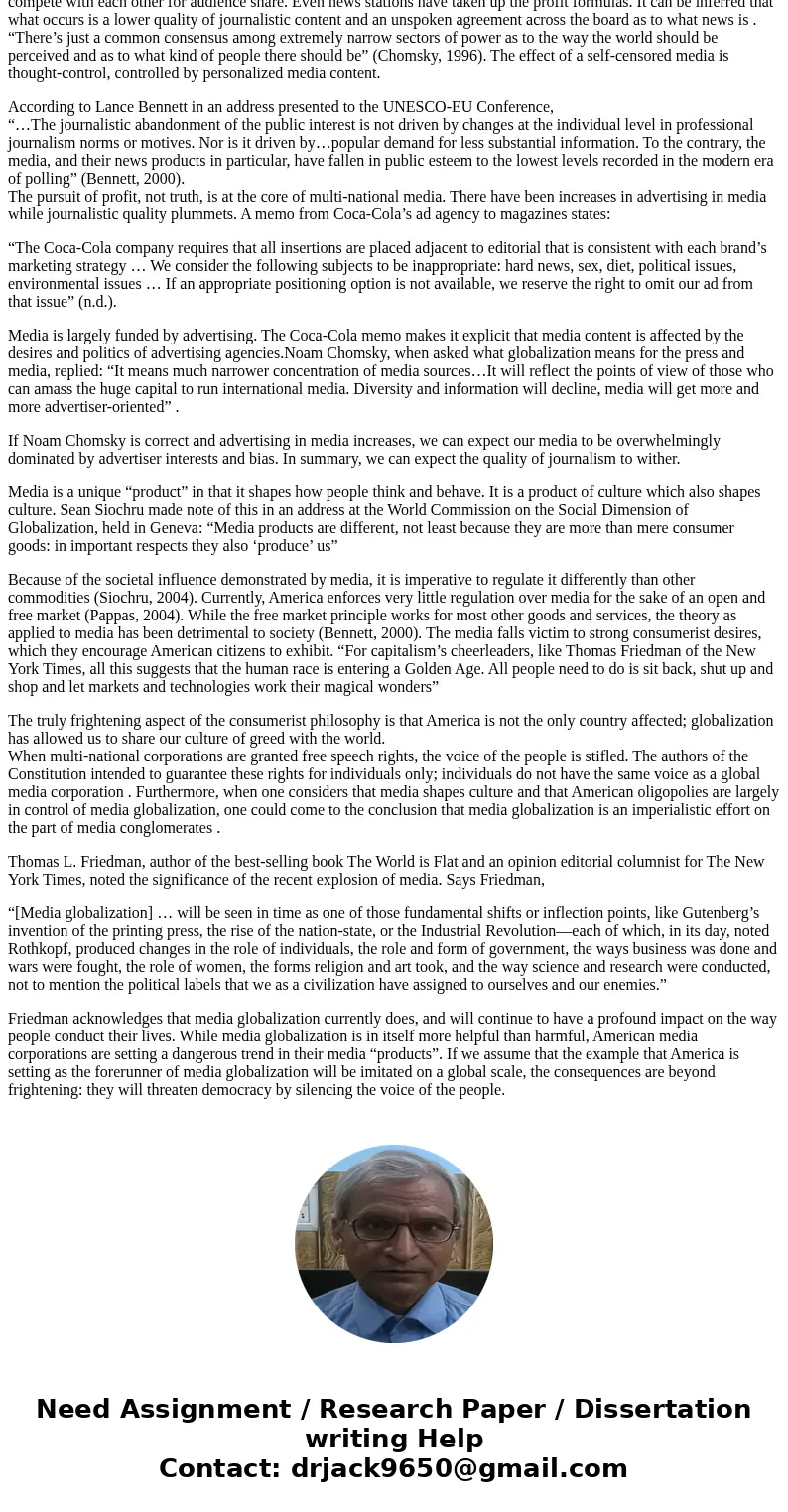 In the scope of global media, do you think the average person receives an adequate amount of information required to form an objective perception in any given s In the scope of global media, do you think the average person receives an adequate amount of information required to form an objective perception in any given s