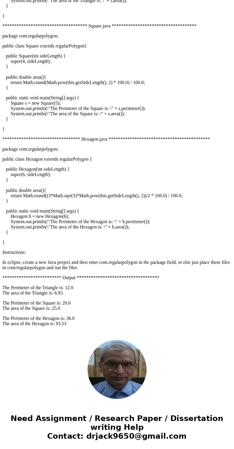  In this lab, you will be implementing the following class hierarchy. Your concrete classes must call the superclass constructor with the proper number of sides