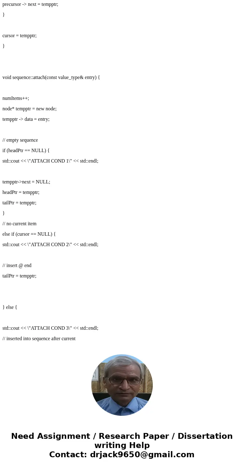 Linked Lists (C++) - Attaching a node inside the list Hello, I\'m having a problem figuring out my attach() function below, the third condition seems to de-link Linked Lists (C++) - Attaching a node inside the list Hello, I\'m having a problem figuring out my attach() function below, the third condition seems to de-link