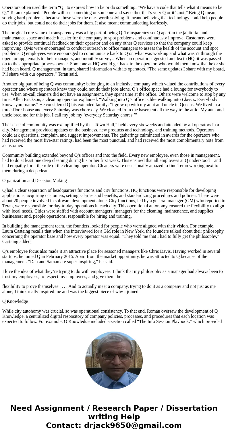  Managed by Q Zeynep Ton and Cate Reavis The original thesis is, if our people are so amazing and our technology is so amazing, eventually office managers will 