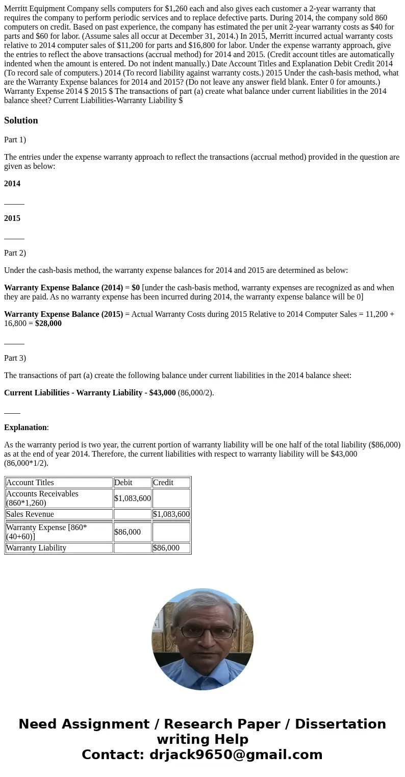 Merritt Equipment Company sells computers for $1,260 each and also gives each customer a 2-year warranty that requires the company to perform periodic services  Merritt Equipment Company sells computers for $1,260 each and also gives each customer a 2-year warranty that requires the company to perform periodic services