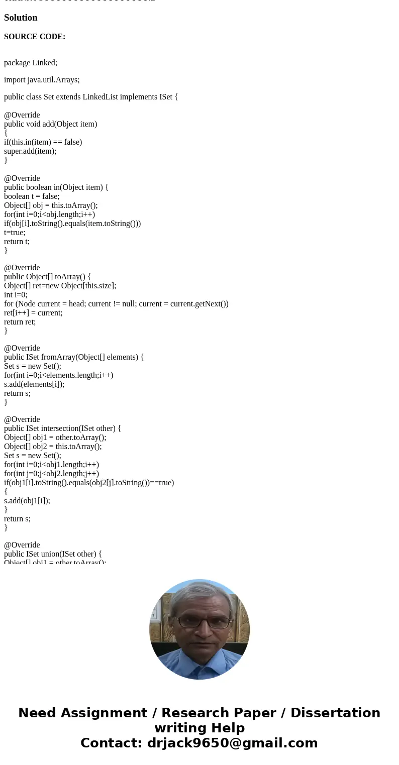 Objective: The objective of this assignment is to implement a Set as a linked list. Note that a Set does not have duplicates. ------------------------------ Tas Objective: The objective of this assignment is to implement a Set as a linked list. Note that a Set does not have duplicates. ------------------------------ Tas