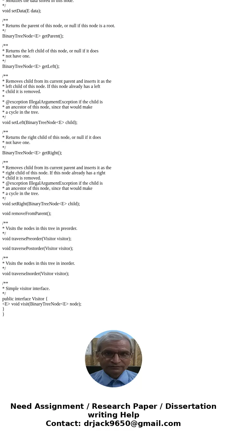 Oh I need serious help! Add a method int getSize() to BinaryTree that returns the size of the binary tree where the size of the tree is defined to be the number Oh I need serious help! Add a method int getSize() to BinaryTree that returns the size of the binary tree where the size of the tree is defined to be the number
