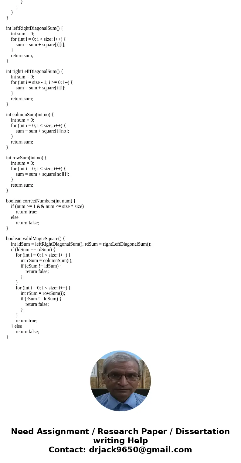 Part 2: Programming: 20 points) Your assignment is to design a class called MagicSquares.A magic square is an n by n matrix that is filled with the numbers 1,   Part 2: Programming: 20 points) Your assignment is to design a class called MagicSquares.A magic square is an n by n matrix that is filled with the numbers 1,