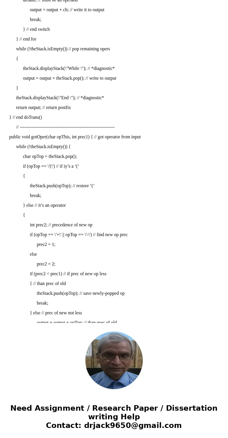 please need help with this exercise data structure: i should use the below code for infix to postfix code and i should add the bellow question to the code. so t please need help with this exercise data structure: i should use the below code for infix to postfix code and i should add the bellow question to the code. so t
