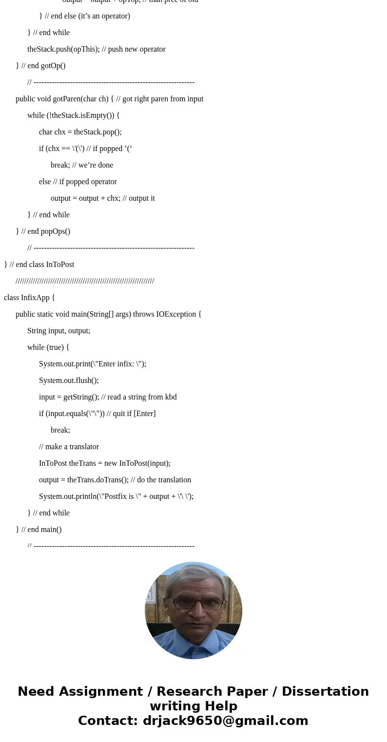 please need help with this exercise data structure: i should use the below code for infix to postfix code and i should add the bellow question to the code. so t please need help with this exercise data structure: i should use the below code for infix to postfix code and i should add the bellow question to the code. so t