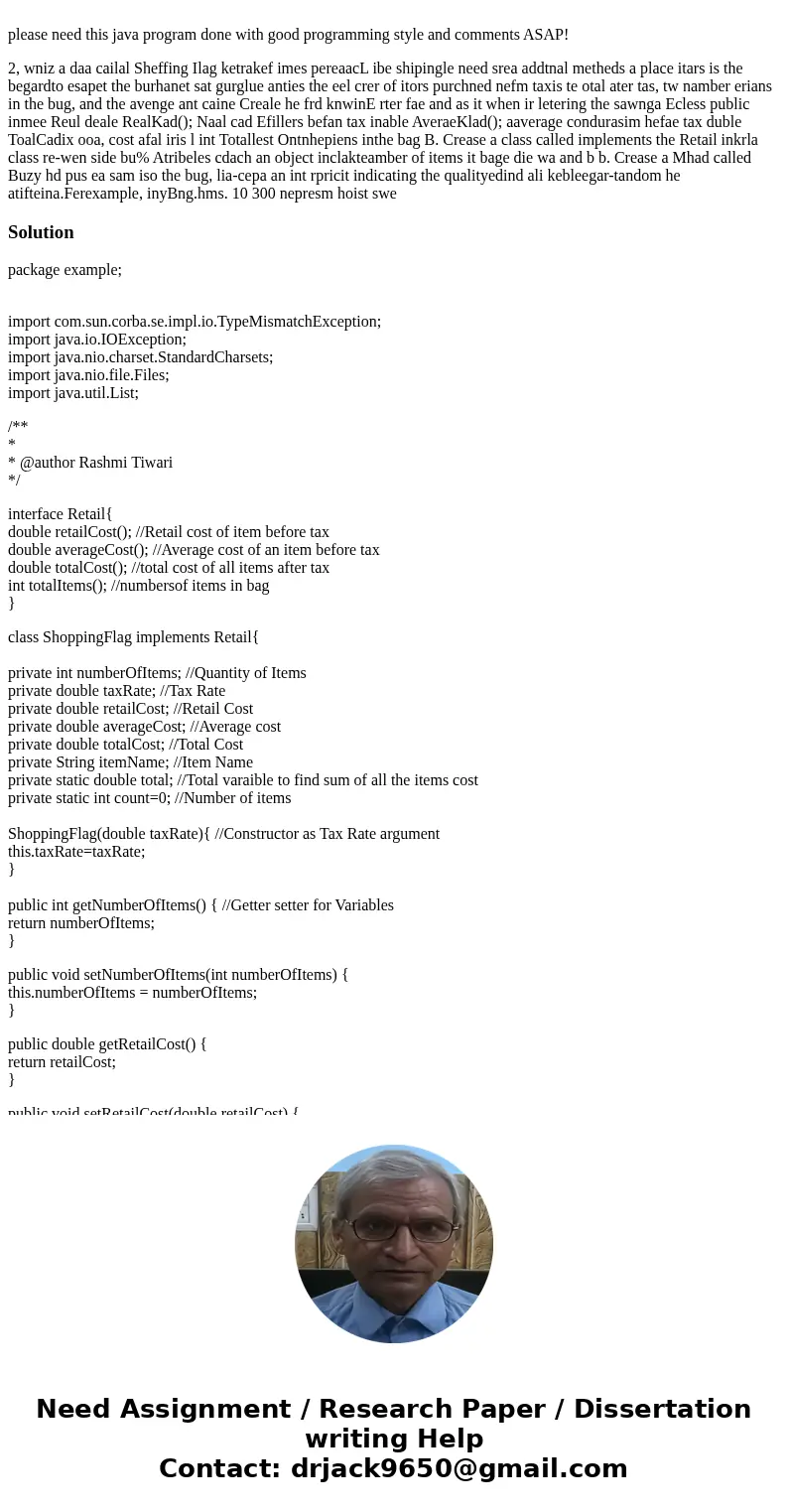 please need this java program done with good programming style and comments ASAP! 2, wniz a daa cailal Sheffing Ilag ketrakef imes pereaacL ibe shipingle need   please need this java program done with good programming style and comments ASAP! 2, wniz a daa cailal Sheffing Ilag ketrakef imes pereaacL ibe shipingle need