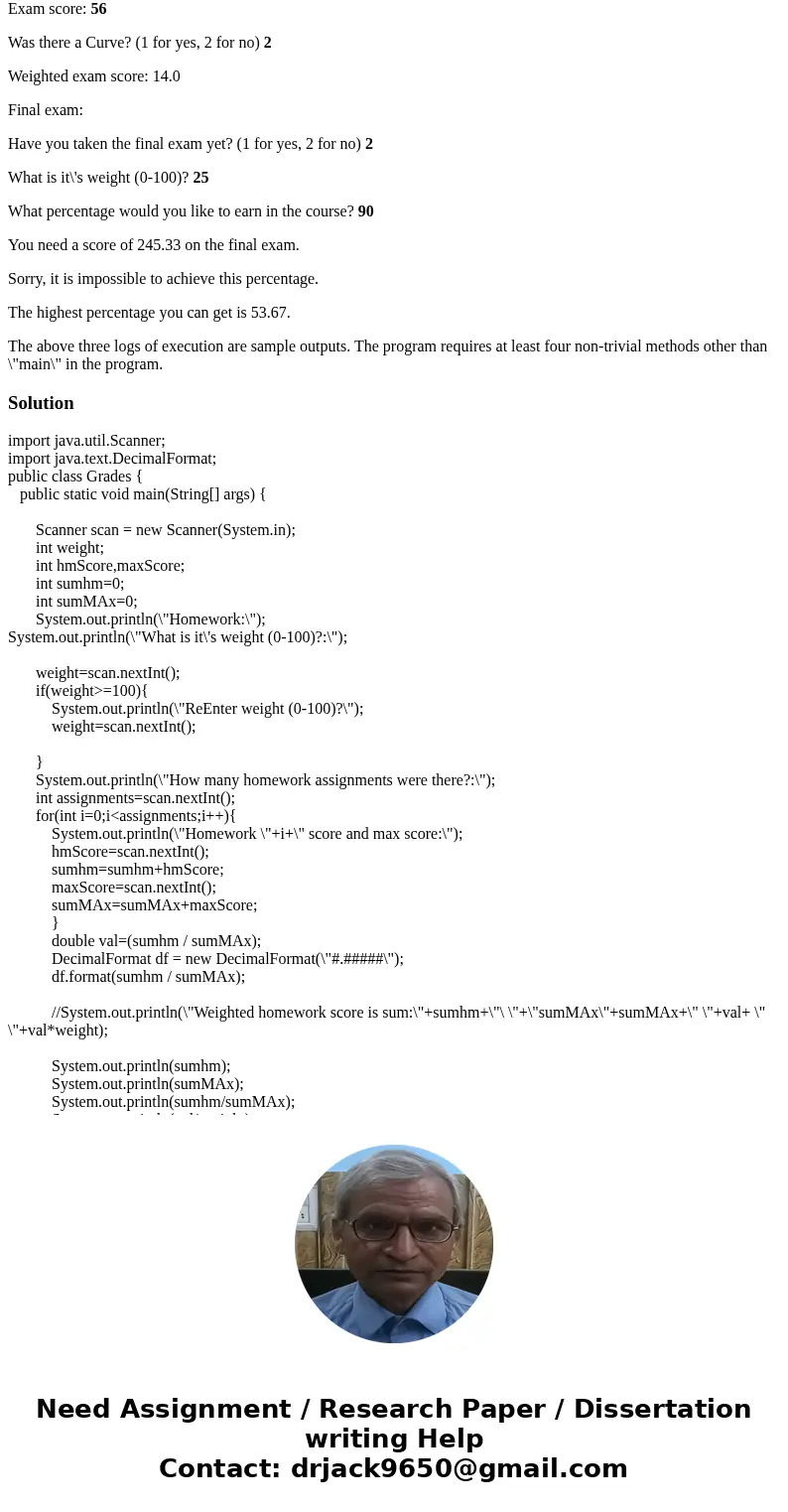 Problem description: This assignment will give you practice with interactive programs, if/else statements, and methods that return values. Turn in a Java class  Problem description: This assignment will give you practice with interactive programs, if/else statements, and methods that return values. Turn in a Java class