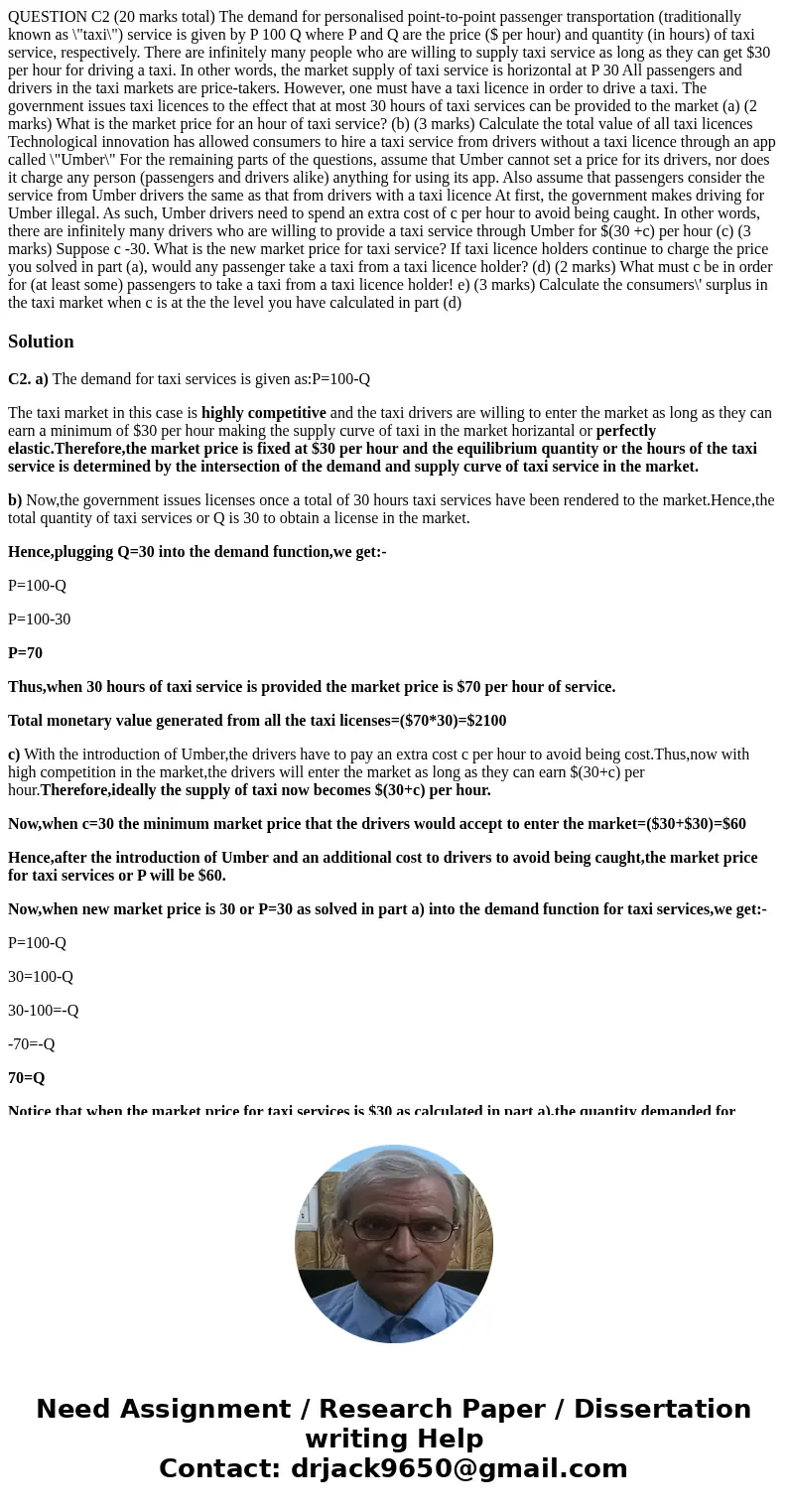  QUESTION C2 (20 marks total) The demand for personalised point-to-point passenger transportation (traditionally known as \