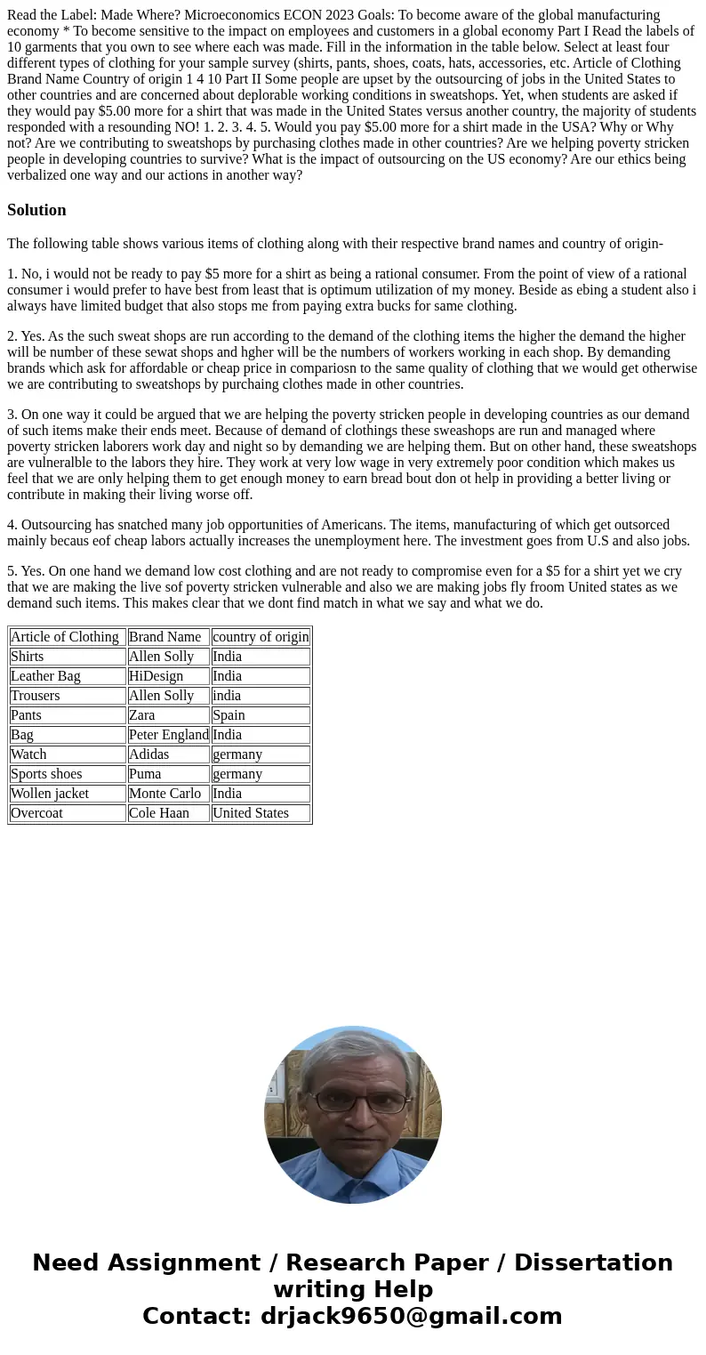 Read the Label: Made Where? Microeconomics ECON 2023 Goals: To become aware of the global manufacturing economy * To become sensitive to the impact on employee  Read the Label: Made Where? Microeconomics ECON 2023 Goals: To become aware of the global manufacturing economy * To become sensitive to the impact on employee