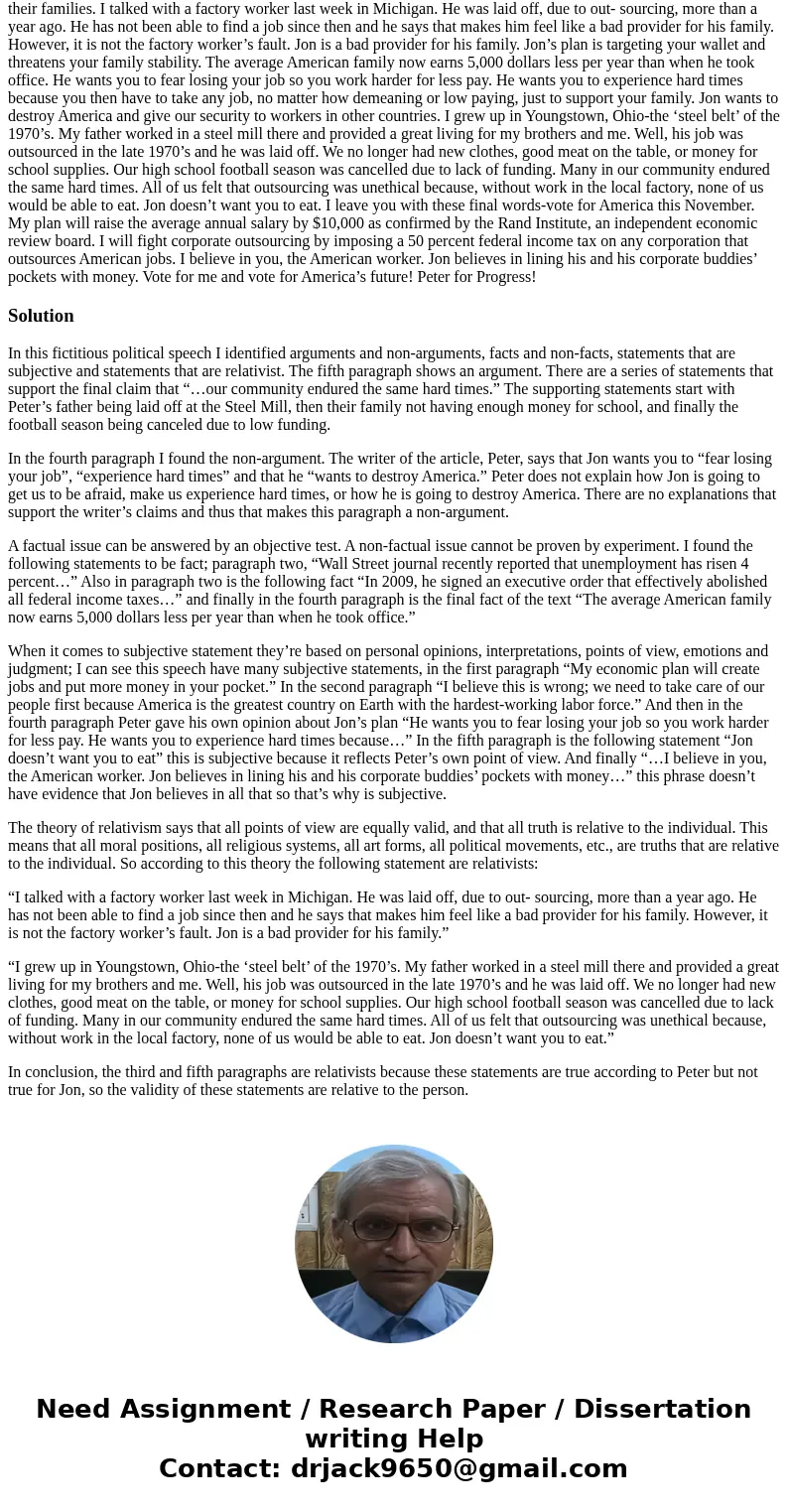 Read the passage below. It is a fictitious political speech by Peter, a candidate for the upcoming national election. Then answer the following questions: 1. Li Read the passage below. It is a fictitious political speech by Peter, a candidate for the upcoming national election. Then answer the following questions: 1. Li