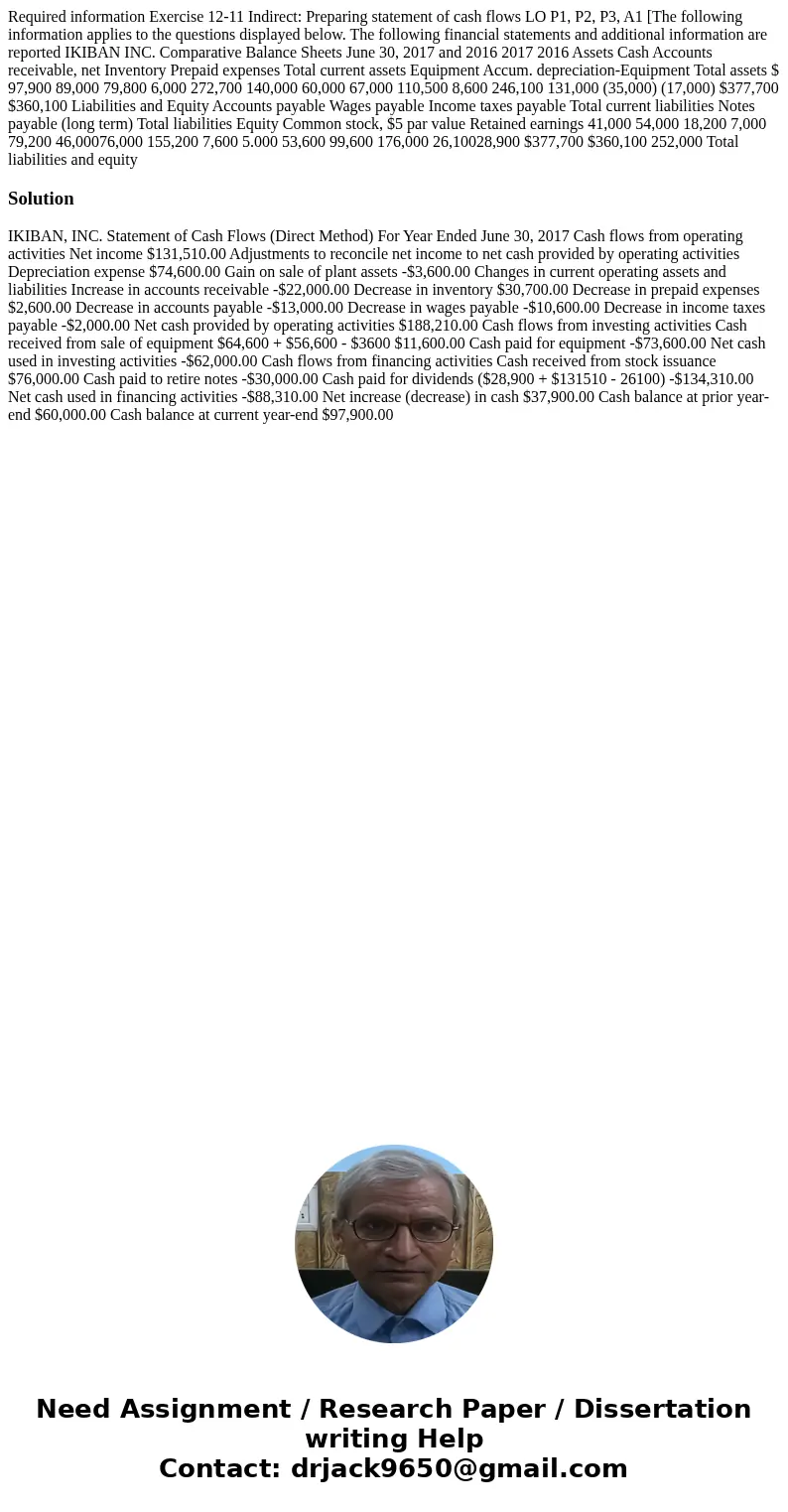 Required information Exercise 12-11 Indirect: Preparing statement of cash flows LO P1, P2, P3, A1 [The following information applies to the questions displayed  Required information Exercise 12-11 Indirect: Preparing statement of cash flows LO P1, P2, P3, A1 [The following information applies to the questions displayed