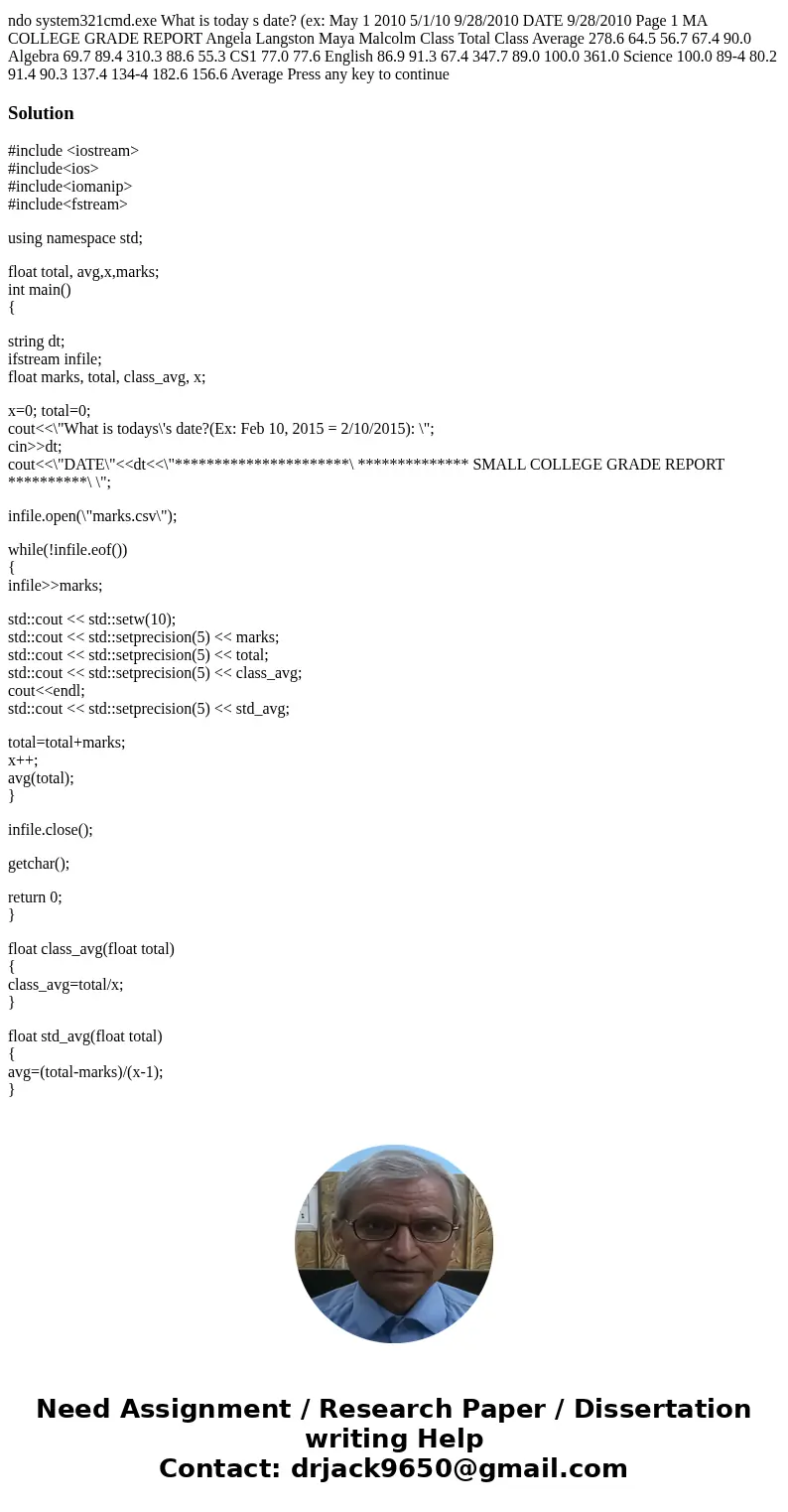 REQUIREMENTSYour main function should prompt the user for today\'s date and the print the heading using a void function. Then your main function should open the REQUIREMENTSYour main function should prompt the user for today\'s date and the print the heading using a void function. Then your main function should open the