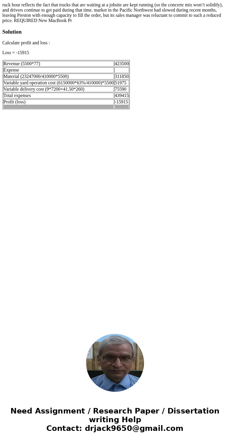  ruck hour reflects the fact that trucks that are waiting at a jobsite are kept running (so the concrete mix won\'t solidify), and drivers continue to get paid 