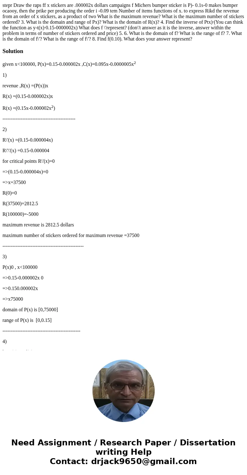  stepr Draw the raps ff x stickers are .000002x dollars campaigns f Michers bumper sticker is P)- 0.1s-0 makes bumper ocaooy, then the prike per producing the o
