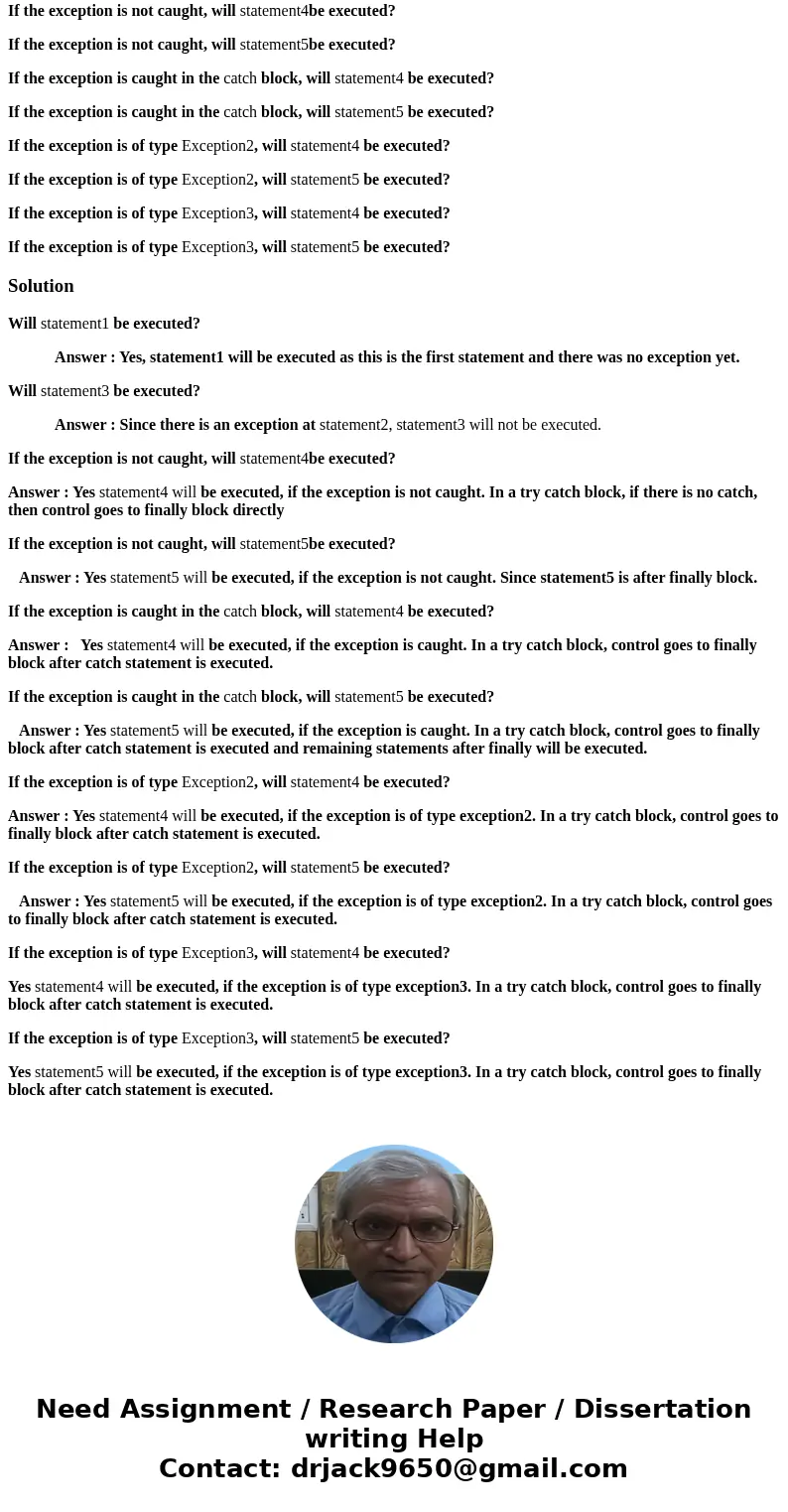 Suppose that statement2 causes an exception in the following try-catch block: (10 points) public void m2() { m1(); } public void m1() { try { statement1; statem Suppose that statement2 causes an exception in the following try-catch block: (10 points) public void m2() { m1(); } public void m1() { try { statement1; statem