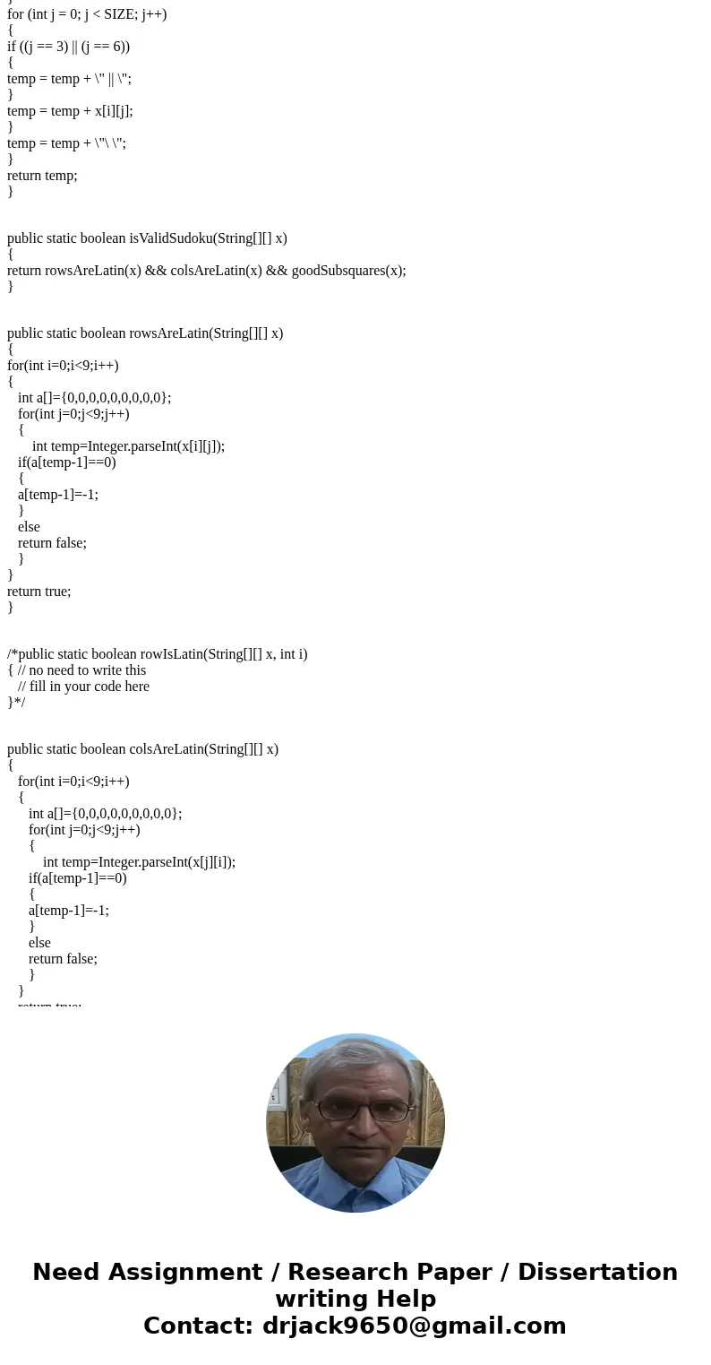 The Java code listed below has a main method that creates and prints three Sudoku puzzles. Each puzzle is created by calling the static method makeSudoku(String The Java code listed below has a main method that creates and prints three Sudoku puzzles. Each puzzle is created by calling the static method makeSudoku(String