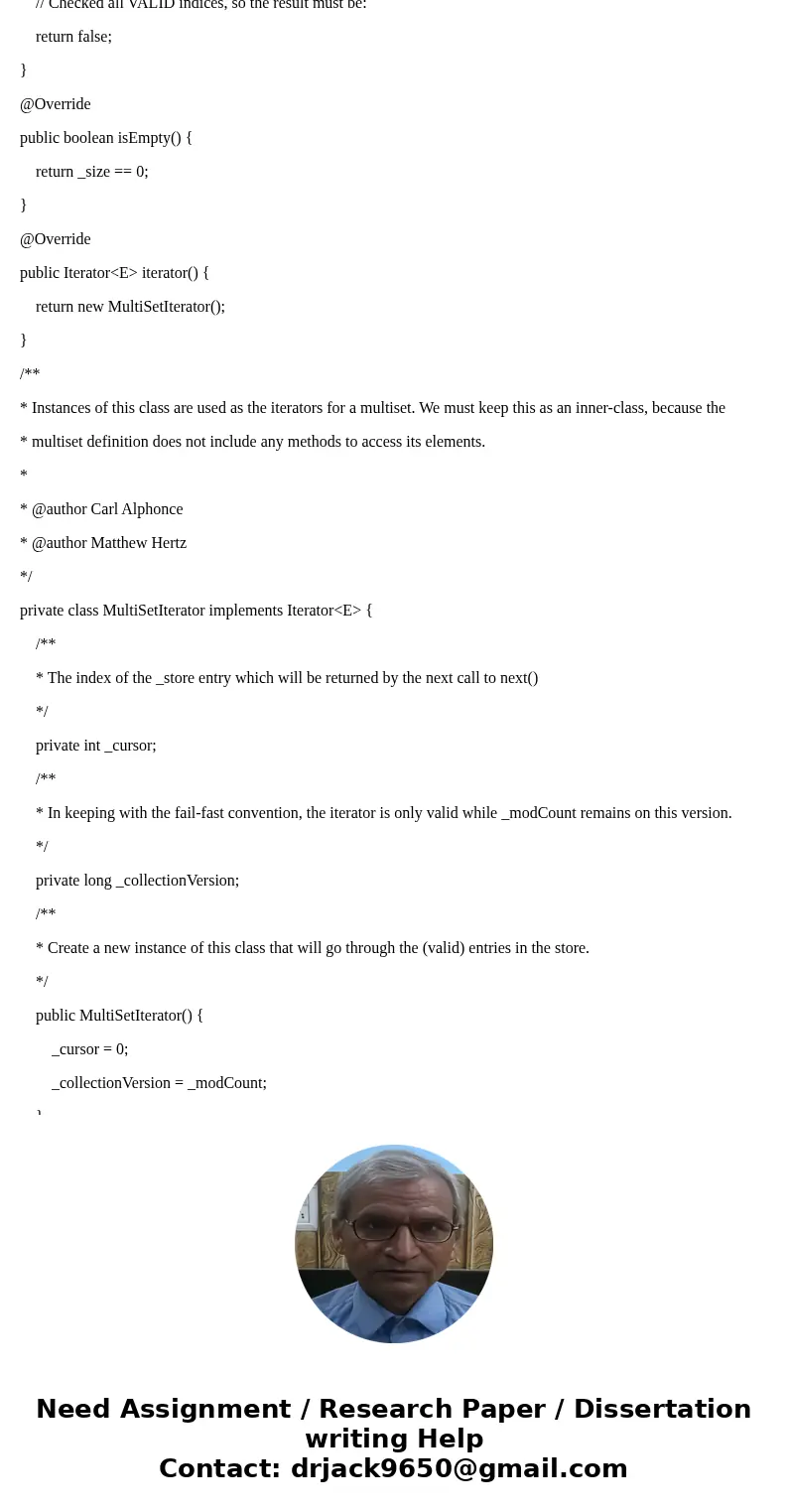 This file contains almost all of what is needed for an ArrayMultiSet. While it is missing the code needed for an Iterator we want the safest Iterator that prev  This file contains almost all of what is needed for an ArrayMultiSet. While it is missing the code needed for an Iterator we want the safest Iterator that prev