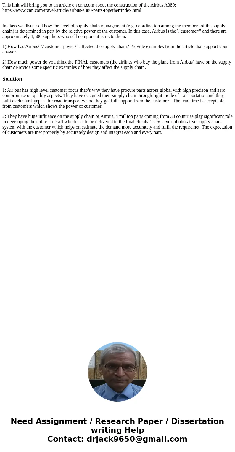 This link will bring you to an article on cnn.com about the construction of the Airbus A380: https://www.cnn.com/travel/article/airbus-a380-parts-together/index This link will bring you to an article on cnn.com about the construction of the Airbus A380: https://www.cnn.com/travel/article/airbus-a380-parts-together/index