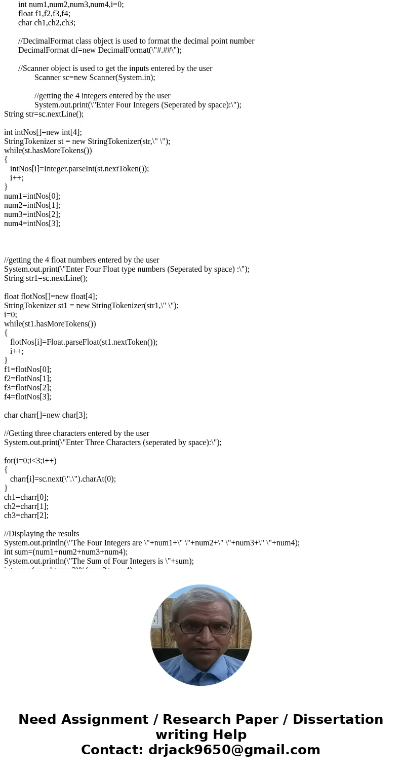 This program is a sample of Java simple I/O, expressions and type conversions. It will expect as input the three lines of input and produce the output as descri