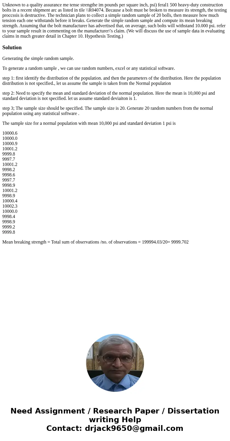 Unknown to a quality assurance me tense strengthe im pounds per square inch, psi) feral1 500 heavy-duty construction bolts in a recent shipment arc as listed i  Unknown to a quality assurance me tense strengthe im pounds per square inch, psi) feral1 500 heavy-duty construction bolts in a recent shipment arc as listed i