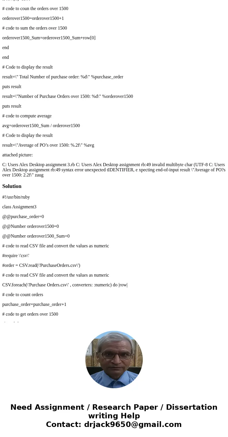 Using Ruby I\'m having trouble writing this code for this program Write a program that will provide the following information (displayed on the screen): 1) The  Using Ruby I\'m having trouble writing this code for this program Write a program that will provide the following information (displayed on the screen): 1) The