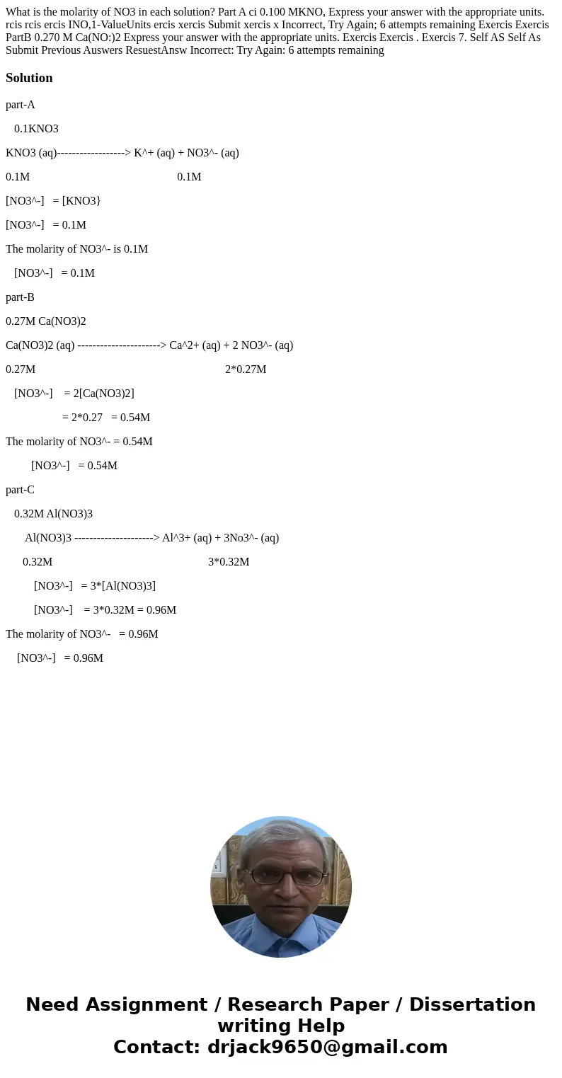  What is the molarity of NO3 in each solution? Part A ci 0.100 MKNO, Express your answer with the appropriate units. rcis rcis ercis INO,1-ValueUnits ercis xerc