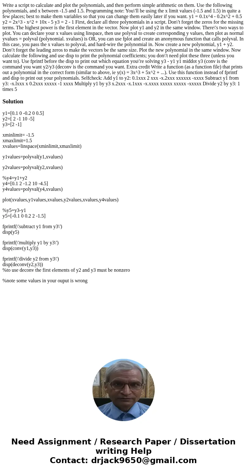 Write a script to calculate and plot the polynomials, and then perform simple arithmetic on them. Use the following polynomials, and x between -1.5 and 1.5. Pr  Write a script to calculate and plot the polynomials, and then perform simple arithmetic on them. Use the following polynomials, and x between -1.5 and 1.5. Pr