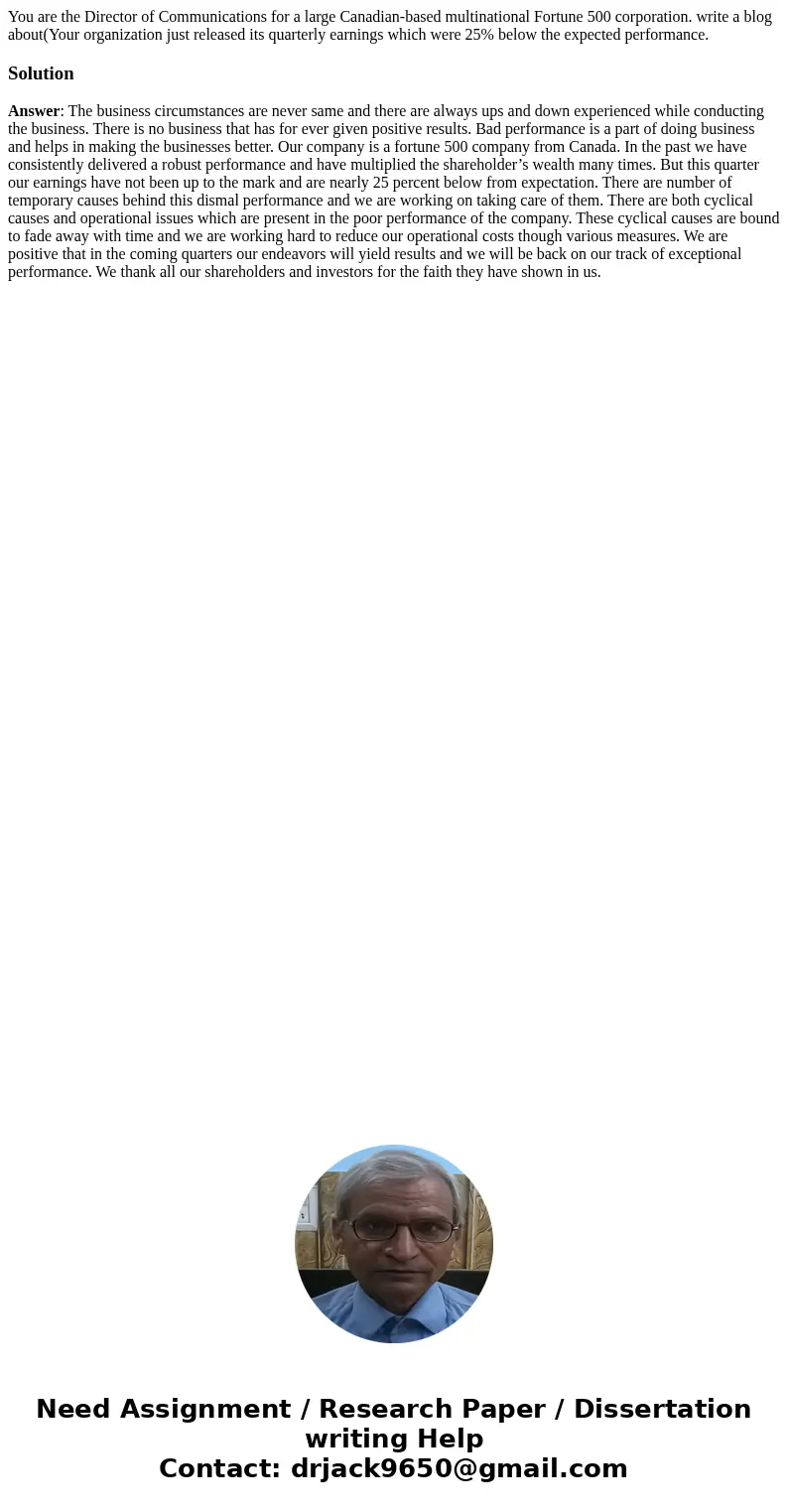 You are the Director of Communications for a large Canadian-based multinational Fortune 500 corporation. write a blog about(Your organization just released its  You are the Director of Communications for a large Canadian-based multinational Fortune 500 corporation. write a blog about(Your organization just released its
