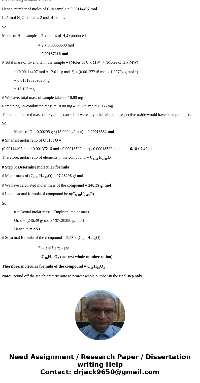 19. A 172.4 mg sample of a naturally occurring dental anesthetic was placed in an evacuated flask with a volume of 500.0 mL at 280.0°C. The pressure that the c  19. A 172.4 mg sample of a naturally occurring dental anesthetic was placed in an evacuated flask with a volume of 500.0 mL at 280.0°C. The pressure that the c