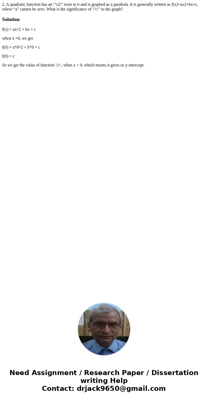 2. A quadratic function has an \ 2. A quadratic function has an \