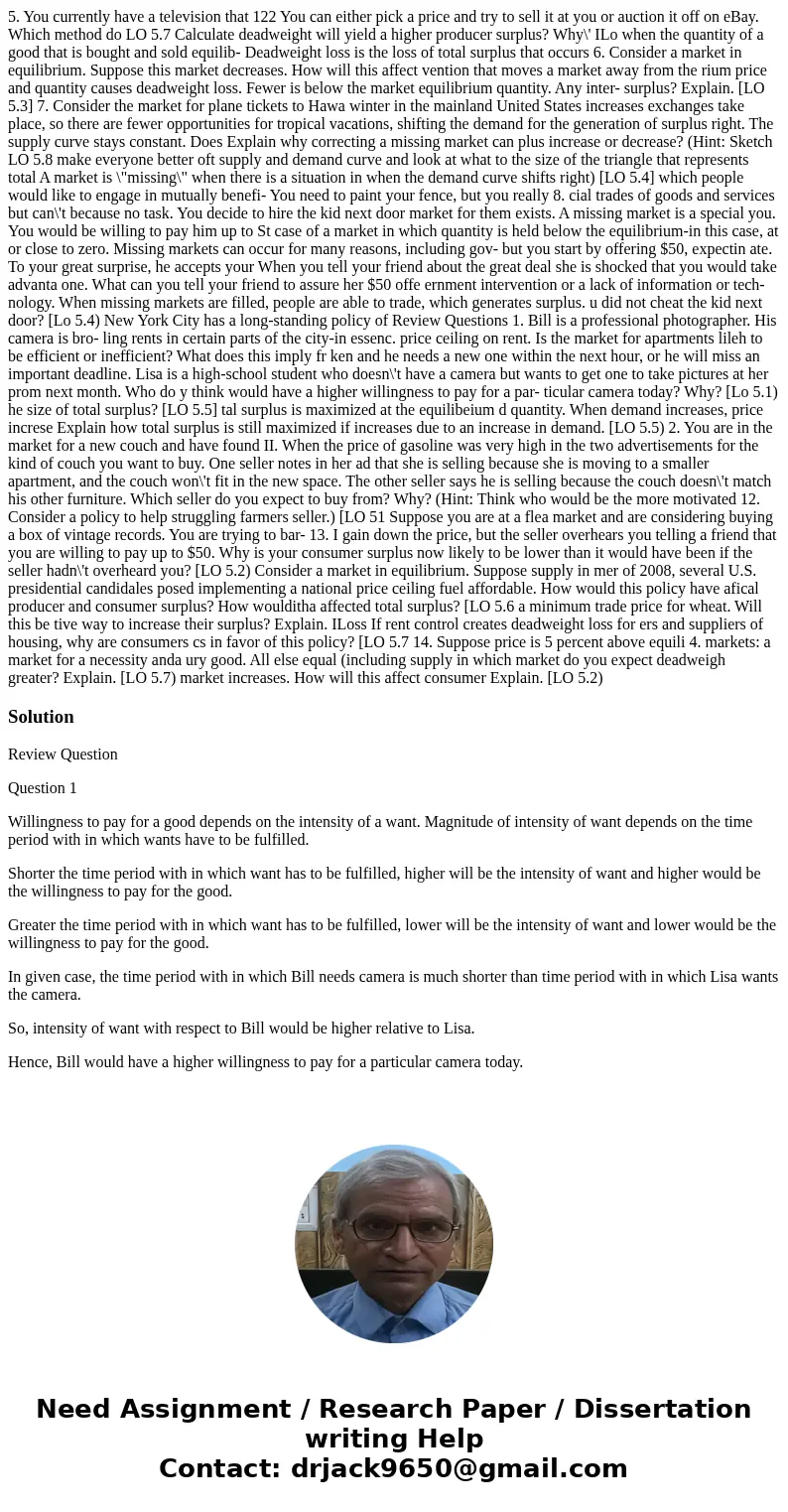  5. You currently have a television that 122 You can either pick a price and try to sell it at you or auction it off on eBay. Which method do LO 5.7 Calculate d