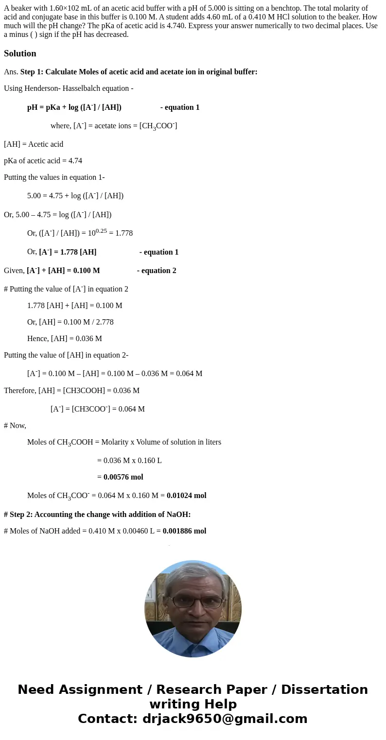 A beaker with 1.60×102 mL of an acetic acid buffer with a pH of 5.000 is sitting on a benchtop. The total molarity of acid and conjugate base in this buffer is  A beaker with 1.60×102 mL of an acetic acid buffer with a pH of 5.000 is sitting on a benchtop. The total molarity of acid and conjugate base in this buffer is