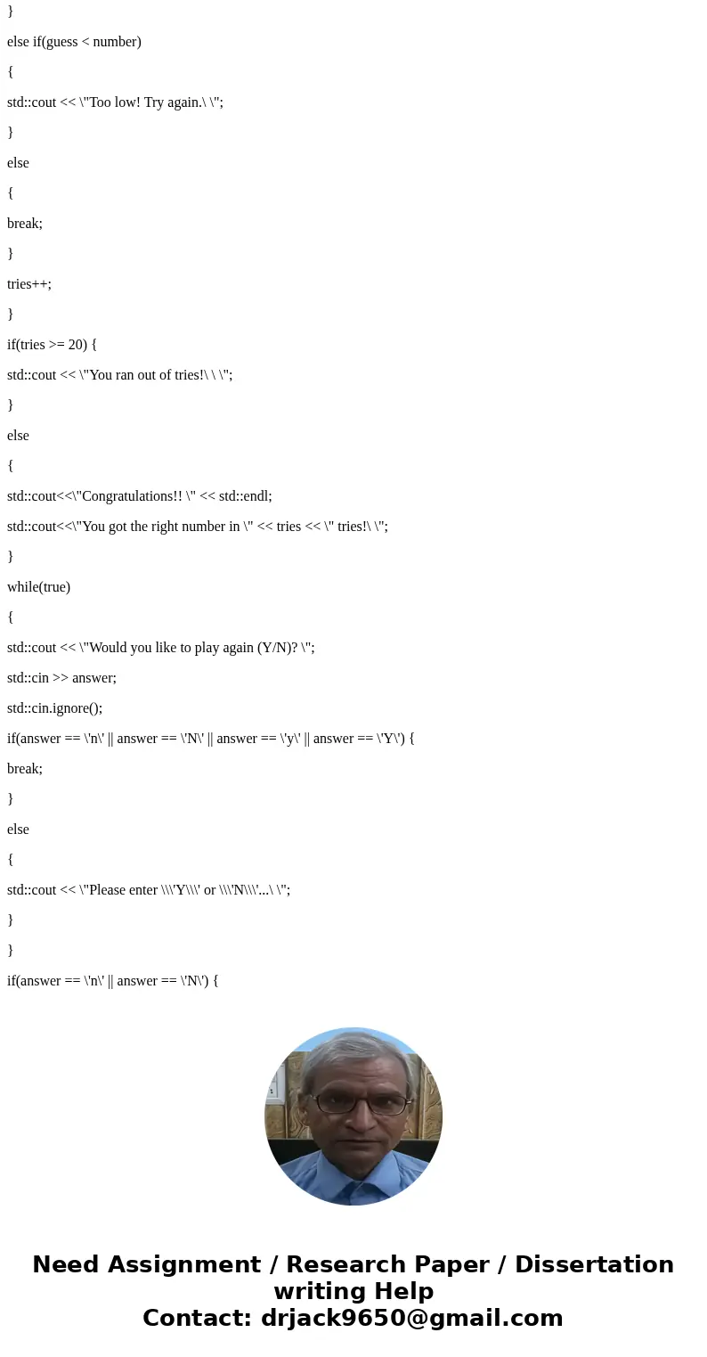 A. Write a C++ program to implement the Number Guessing Game. In this game the computer chooses a random number between 1 and 100, and the player tries to guess A. Write a C++ program to implement the Number Guessing Game. In this game the computer chooses a random number between 1 and 100, and the player tries to guess