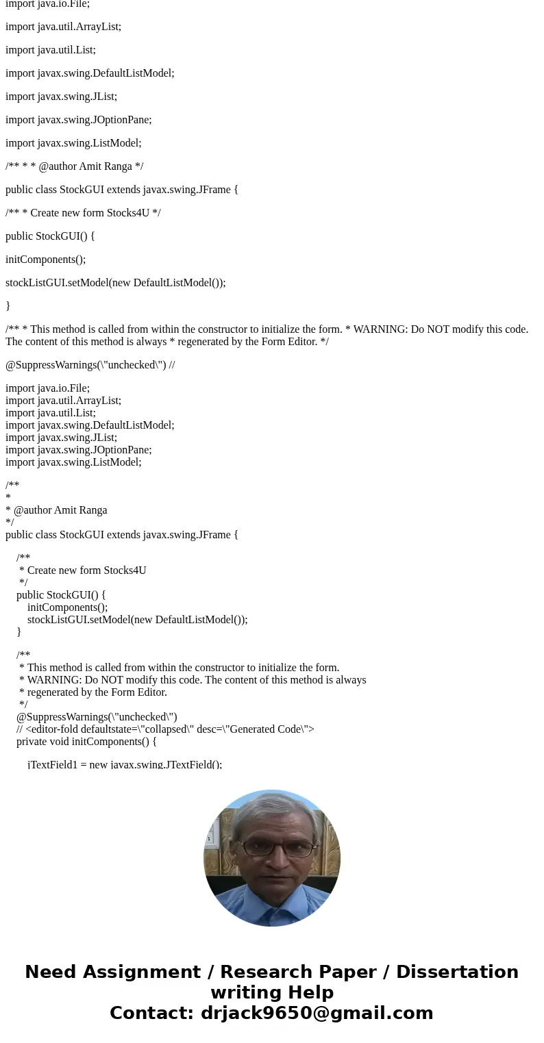 Add persistent data storage to your Week 5 Lab using the MySQL Database. PROBLEM: Stocks4U Portfolio Management System The portfolio management system you devel Add persistent data storage to your Week 5 Lab using the MySQL Database. PROBLEM: Stocks4U Portfolio Management System The portfolio management system you devel