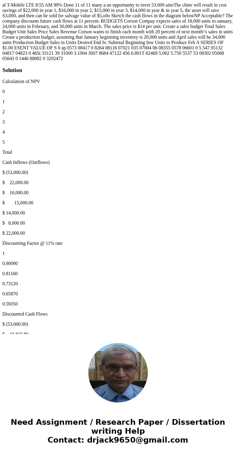 al T-Mobile LTE 8:55 AM 99% Done 11 of 11 many a an opportunity to invet 53.000 aineThe chine will result in cost savings of $22,000 in year 1, $16,000 in year  al T-Mobile LTE 8:55 AM 99% Done 11 of 11 many a an opportunity to invet 53.000 aineThe chine will result in cost savings of $22,000 in year 1, $16,000 in year