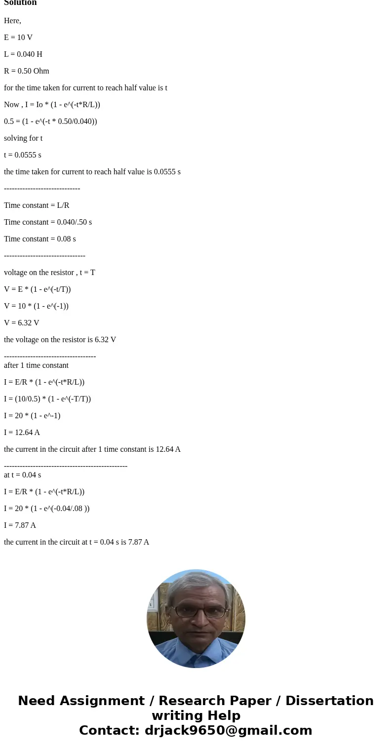 An emf of 10 V is applied to a coil with an inductance of 40 mH and a resistance of 0.50 Ohm. How long does it take for the current to reach one half of its ma  An emf of 10 V is applied to a coil with an inductance of 40 mH and a resistance of 0.50 Ohm. How long does it take for the current to reach one half of its ma