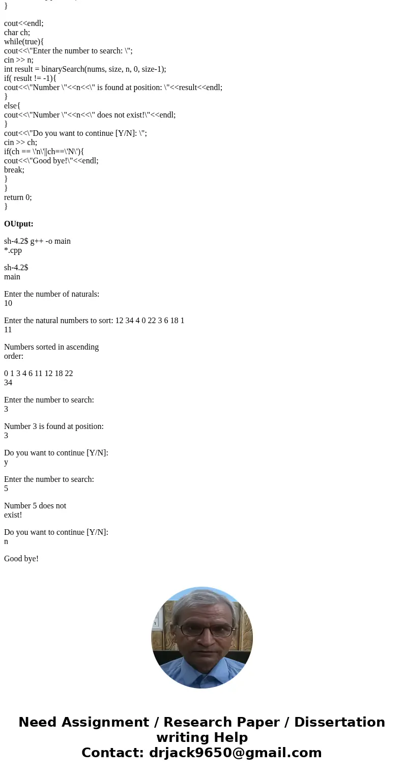 Binary Search & Bubble Sort Using functions, write a C++ program: 1- that sorts a list of natural numbers using the bubble sort algorithm (The bubble sort i Binary Search & Bubble Sort Using functions, write a C++ program: 1- that sorts a list of natural numbers using the bubble sort algorithm (The bubble sort i