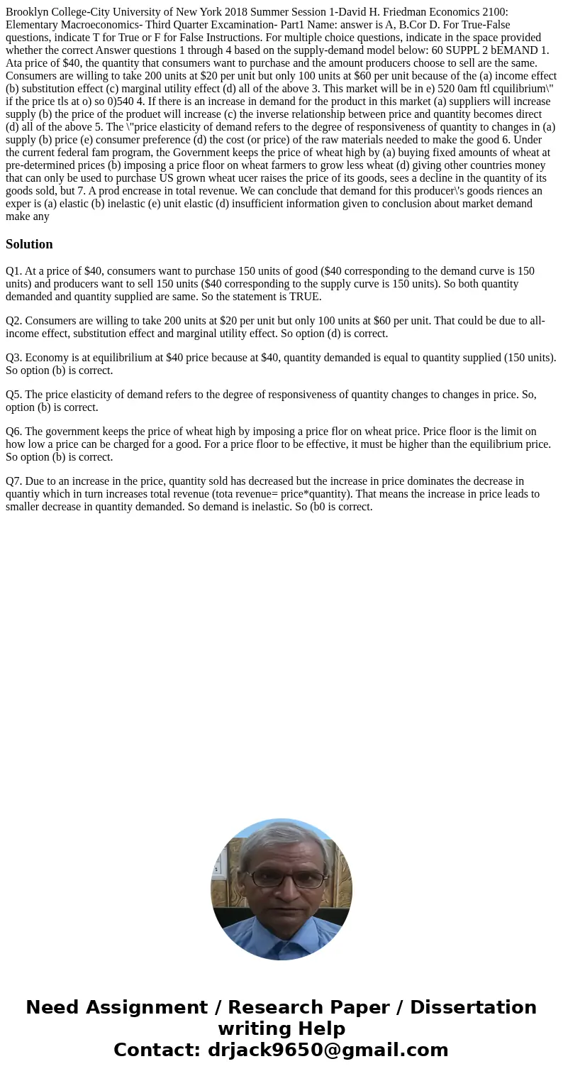  Brooklyn College-City University of New York 2018 Summer Session 1-David H. Friedman Economics 2100: Elementary Macroeconomics- Third Quarter Excamination- Par