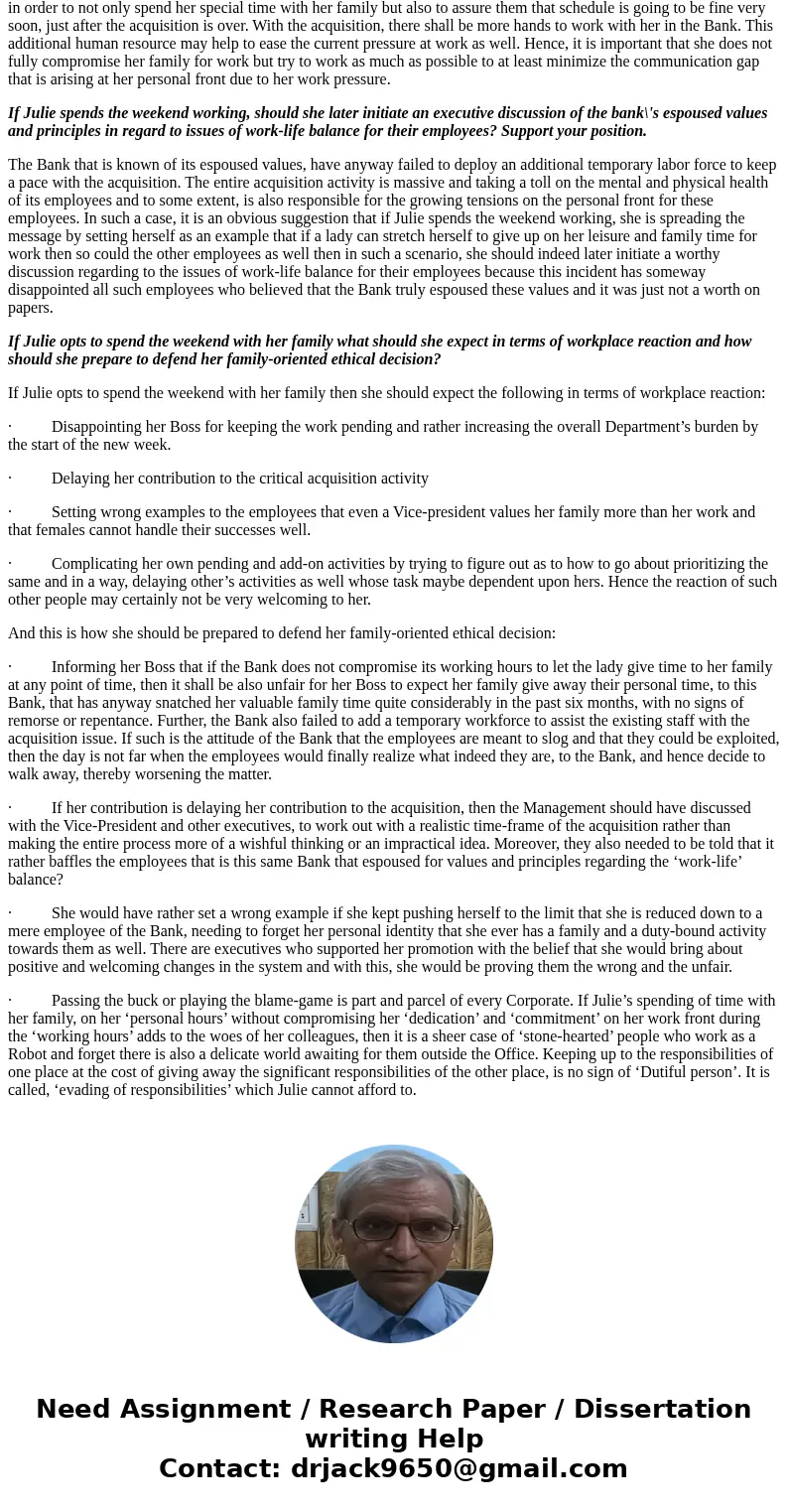 Case 2-A: Work–Life Balance Answer the following questions at the bottom no plagerized answers please Julie, executive vice-president of Big Bank of America, lo Case 2-A: Work–Life Balance Answer the following questions at the bottom no plagerized answers please Julie, executive vice-president of Big Bank of America, lo