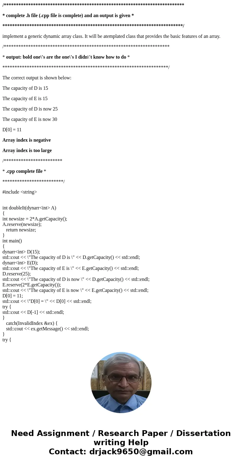  /************************************************************************** * complete .h file (.cpp file is complete) and an output is given * ***************