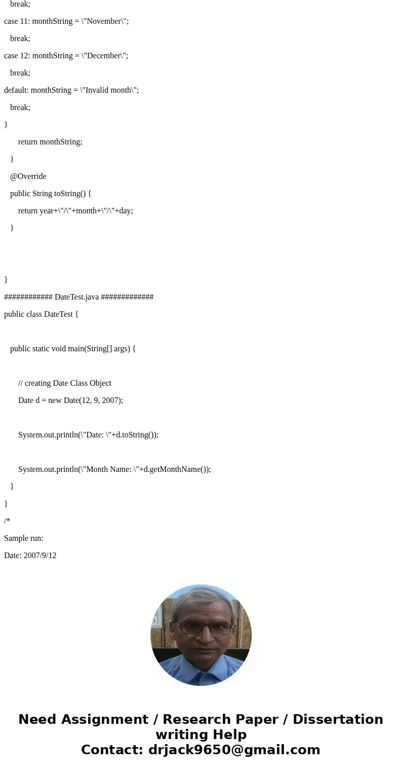  Create a Data Class with integer data members for year, month, and member for the name of the month. Include a method that returns of the data. Separate the da