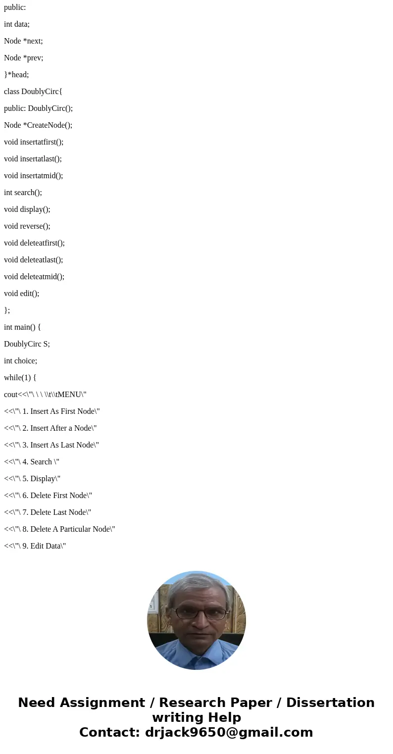 Create a LinkedList Class in C++ to manipulate Node objects. This class must be able to handle (1) singly, (2) doubly, (3) singly-circularly, and (4) doubly-cir