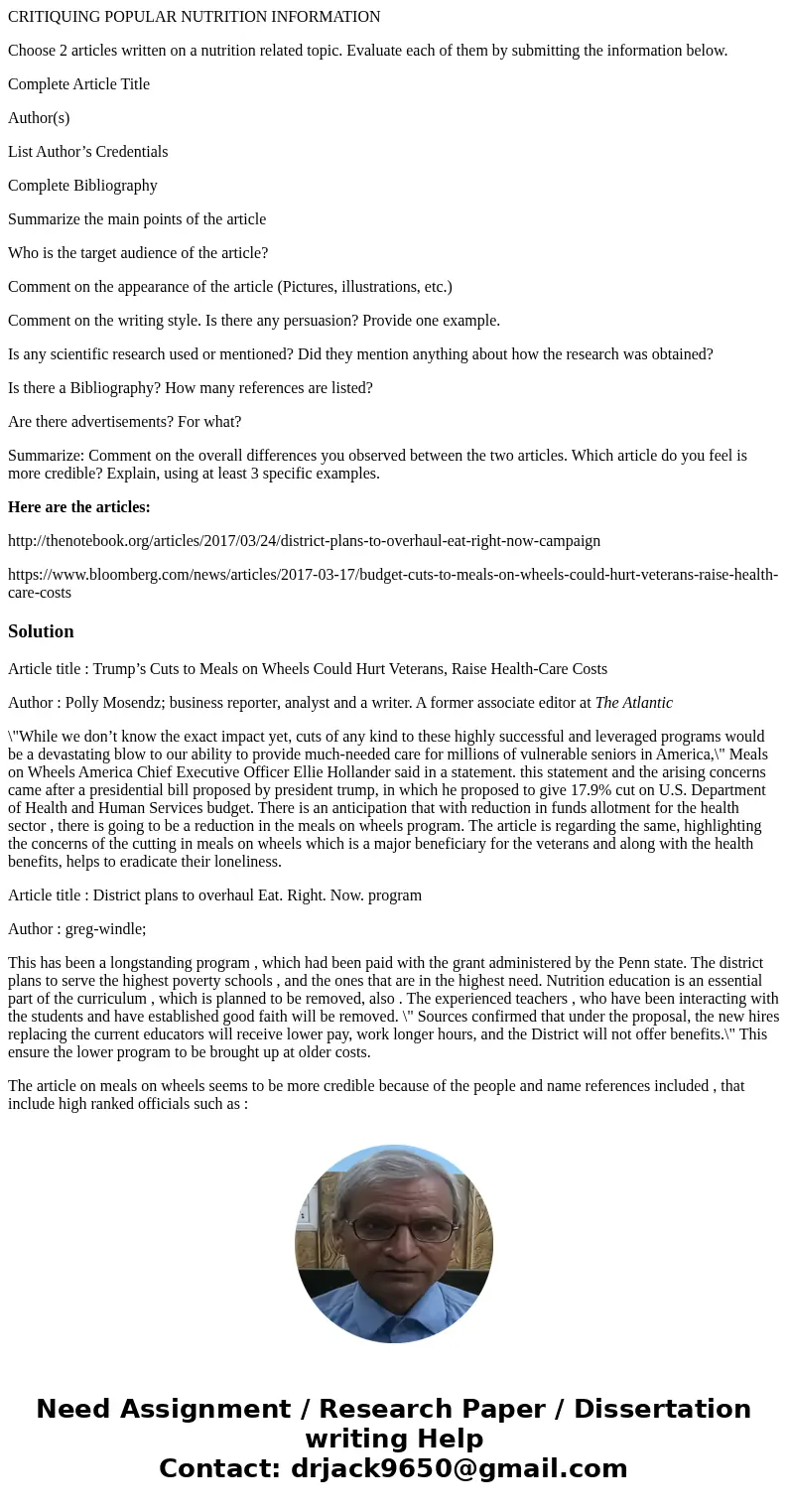 CRITIQUING POPULAR NUTRITION INFORMATION Choose 2 articles written on a nutrition related topic. Evaluate each of them by submitting the information below. Comp