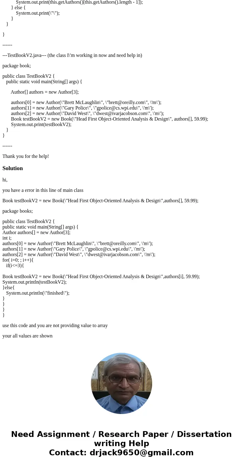 Hello. I\'ve gotten stuck on my homework. I\'m on the last part of it. I\'ll provide the directions for the section I\'m on, and the code I\'ve got up to this p
