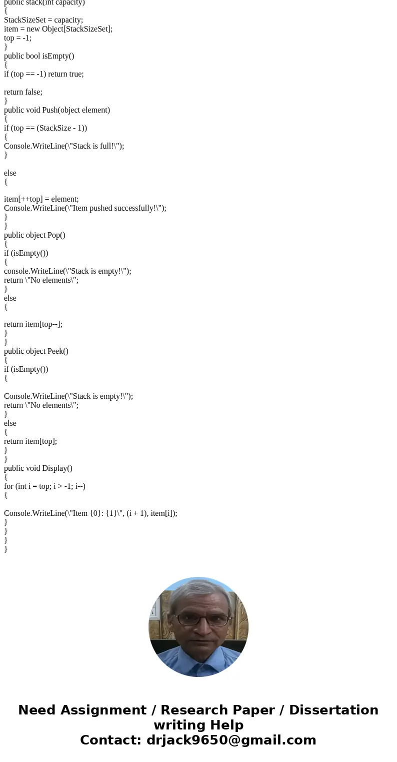 Hi I need some help writing this code. My professor didn\'t go over stack push, pop, and empty very well. Can someone help me write this program with explanatio Hi I need some help writing this code. My professor didn\'t go over stack push, pop, and empty very well. Can someone help me write this program with explanatio