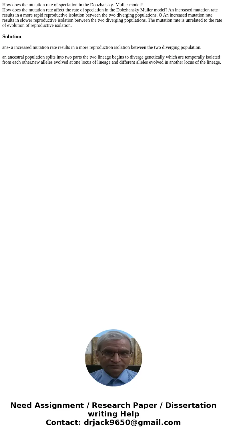 How does the mutation rate of speciation in the Dobzhansky- Muller model? How does the mutation rate affect the rate of speciation in the Dobzhansky Muller mode How does the mutation rate of speciation in the Dobzhansky- Muller model? How does the mutation rate affect the rate of speciation in the Dobzhansky Muller mode