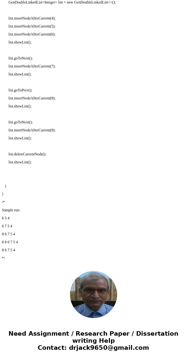I need to create two more methods to InsertNodeAfterCurrent and DeleteNodeAfterCurrent (Hopefully I dont need more) in the code given below. Then I need a drive I need to create two more methods to InsertNodeAfterCurrent and DeleteNodeAfterCurrent (Hopefully I dont need more) in the code given below. Then I need a drive
