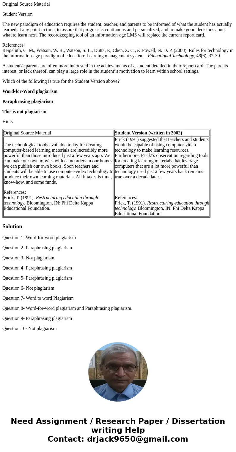 I need to get a 9/10 in order to pass this and I have 40 mins from now to submit it . Please help!!! Item 1 In the case below, the original source material is g I need to get a 9/10 in order to pass this and I have 40 mins from now to submit it . Please help!!! Item 1 In the case below, the original source material is g